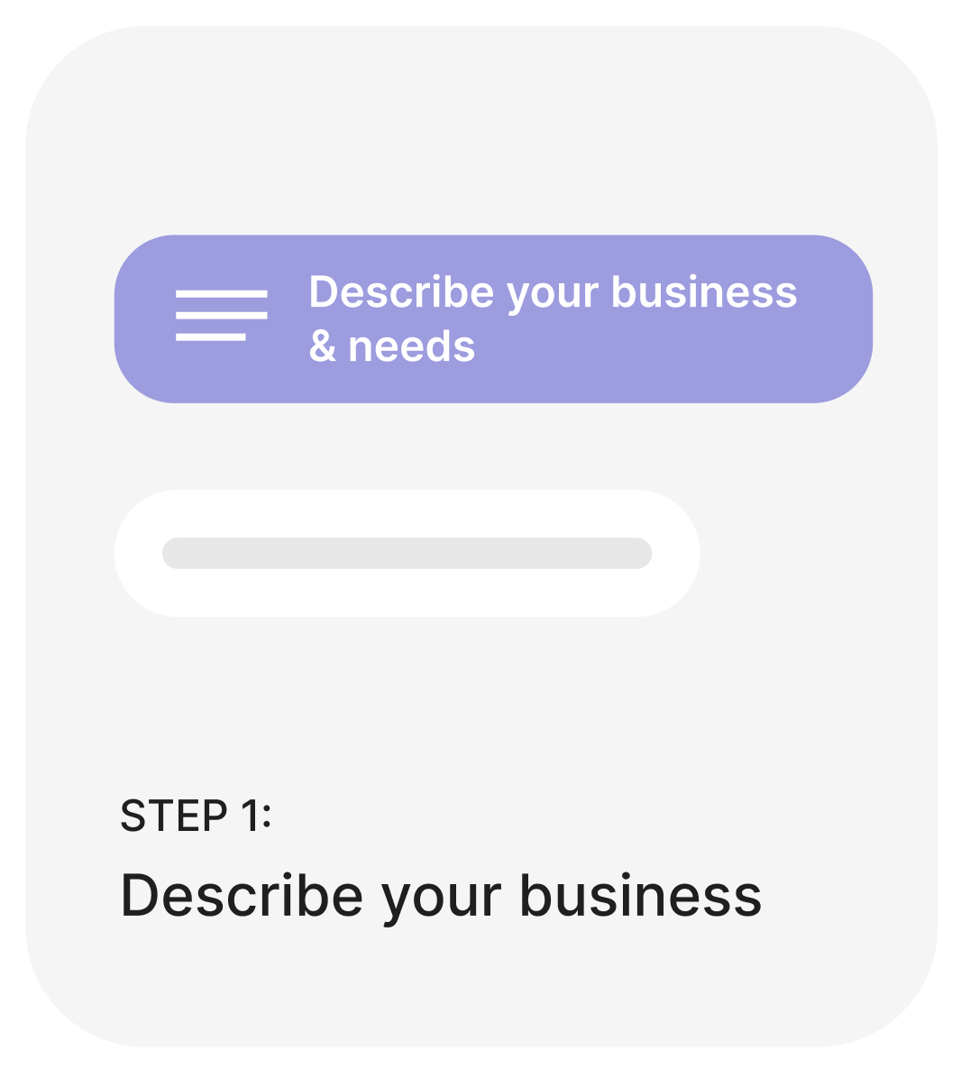 Step 1: Describe your business and services in a simple form to generate AI-powered proposals